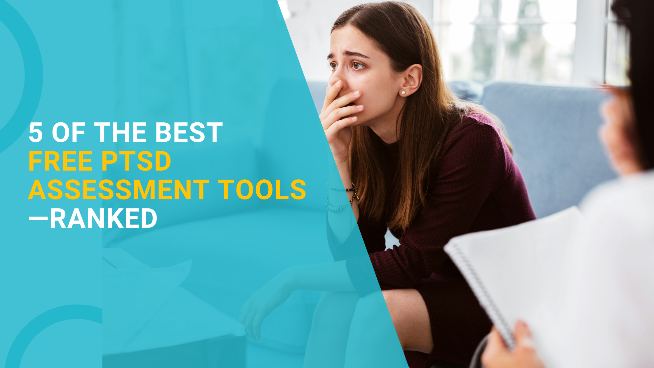 5 of the Best Free PTSD Assessment Tools— Ranked