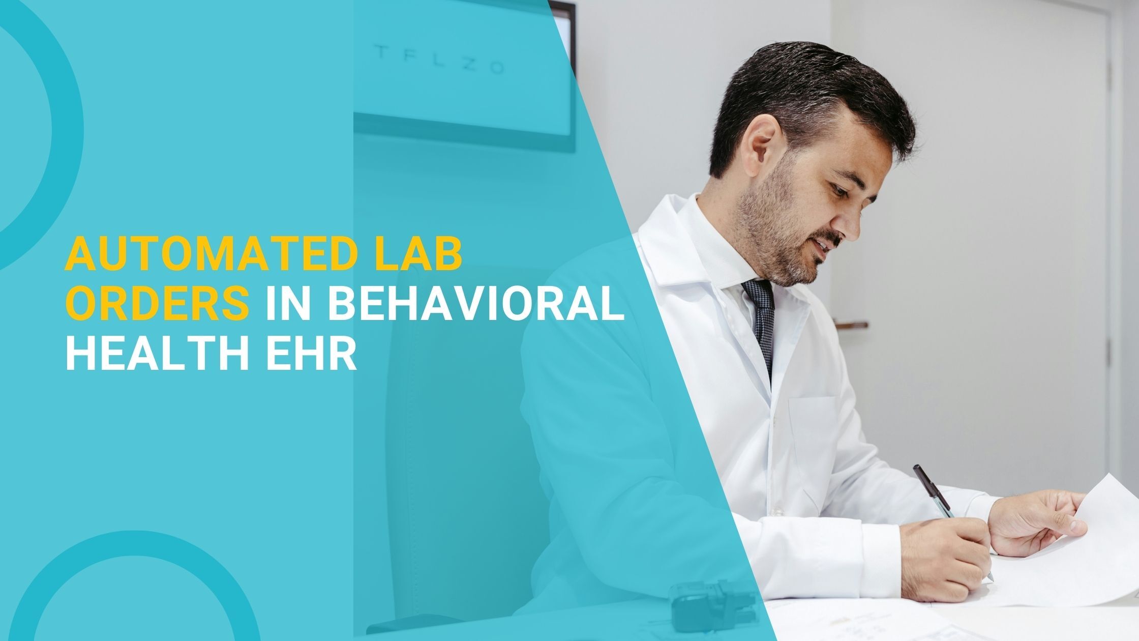 Automated Lab Orders in Behavioral Health EHR