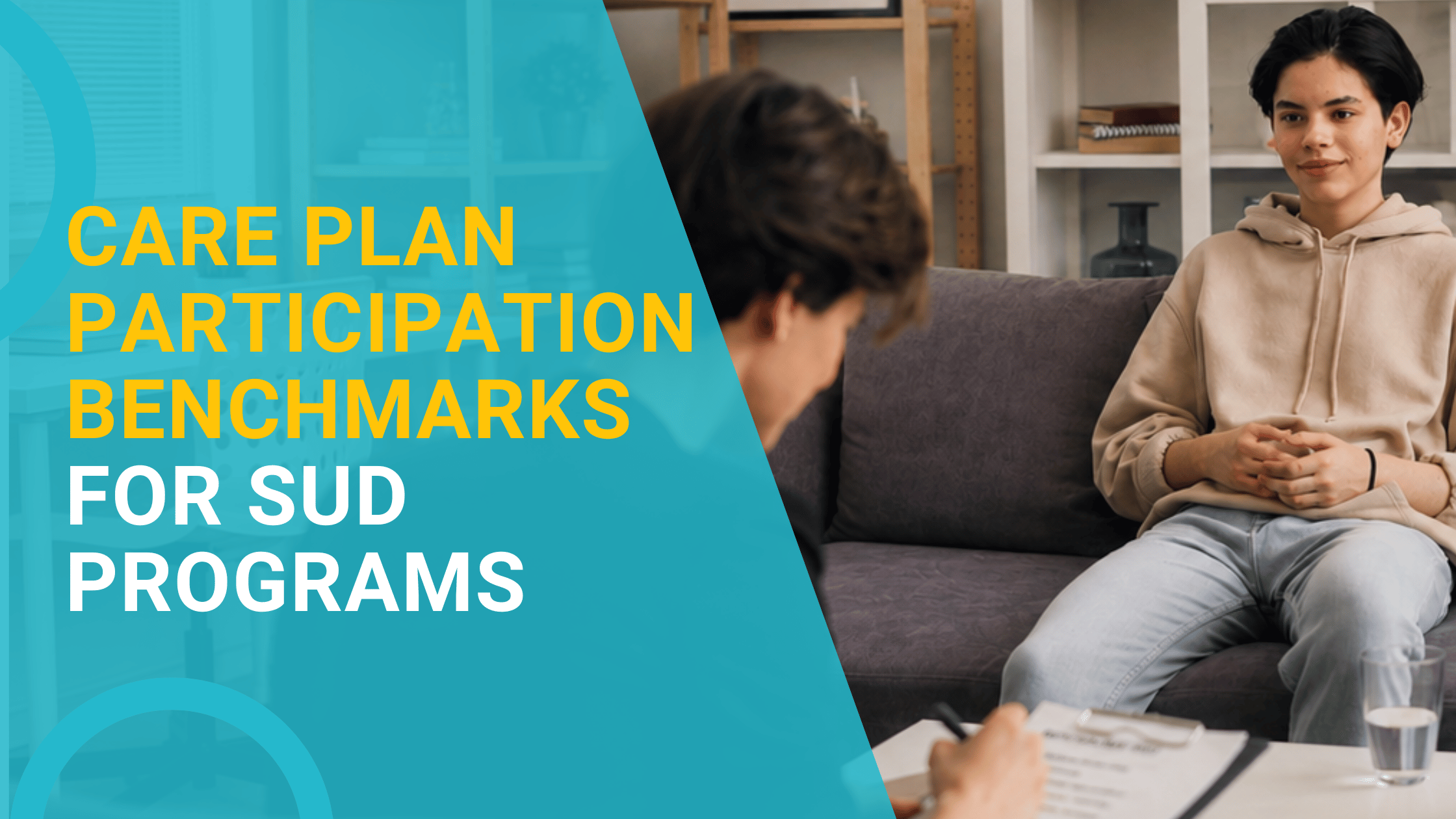 Care Plan Participation Benchmarks for SUD Programs