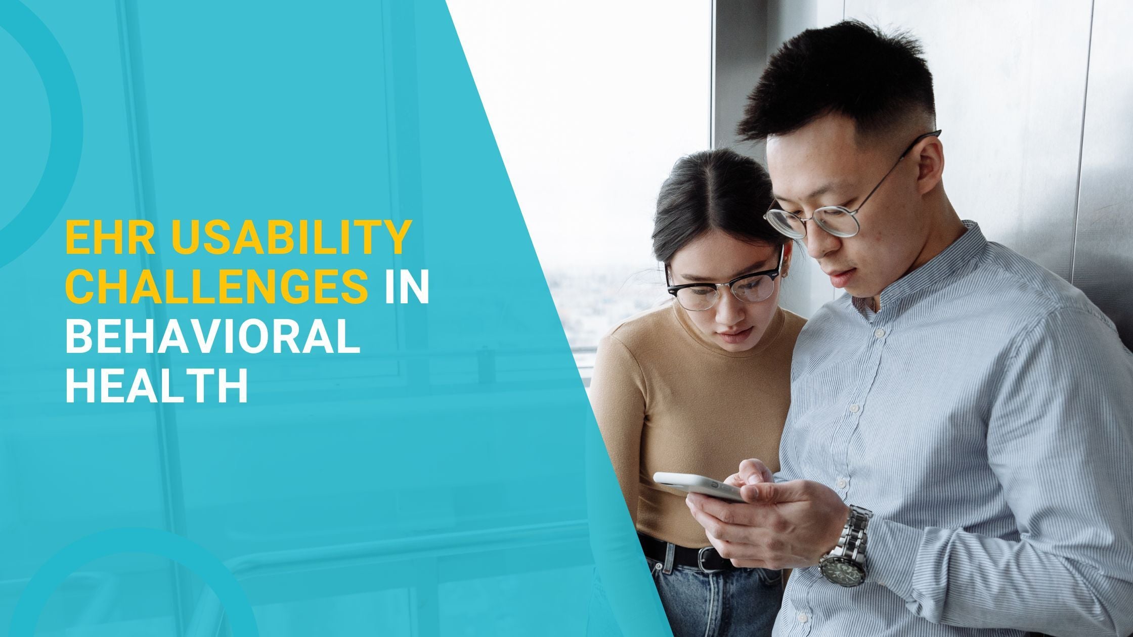 EHR Usability Challenges in Behavioral Health