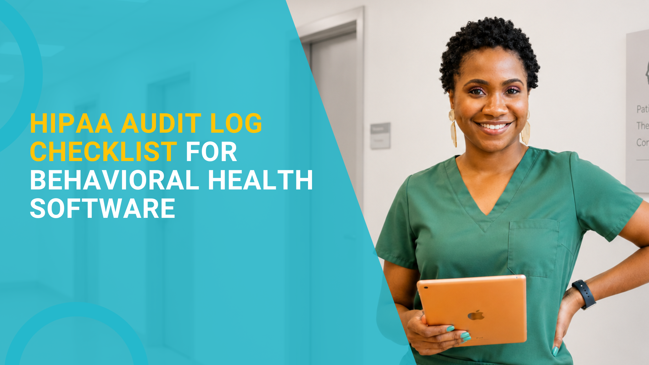 HIPAA Audit Log Checklist for Behavioral Health Software