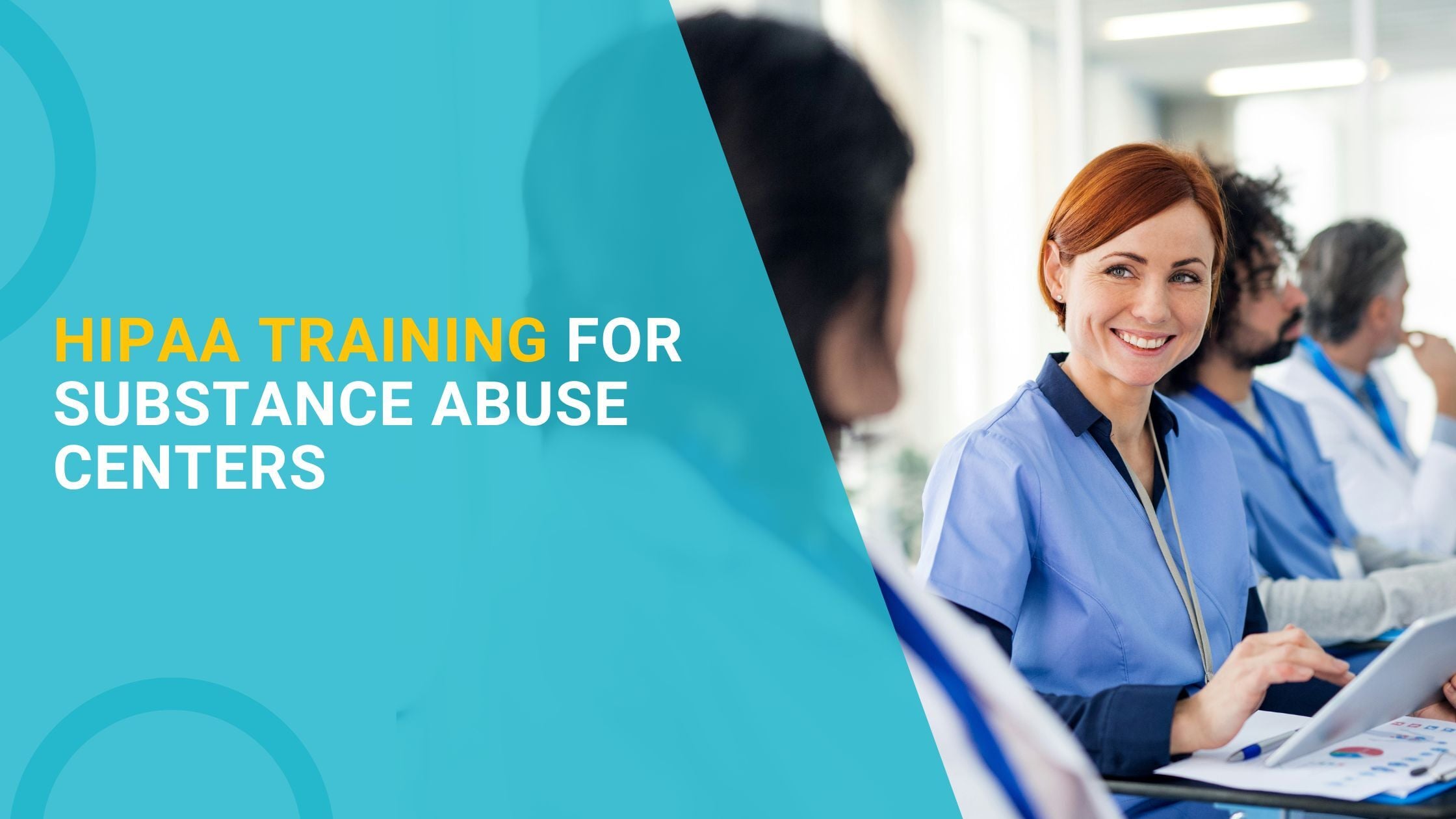 HIPAA Training for Substance Abuse Centers