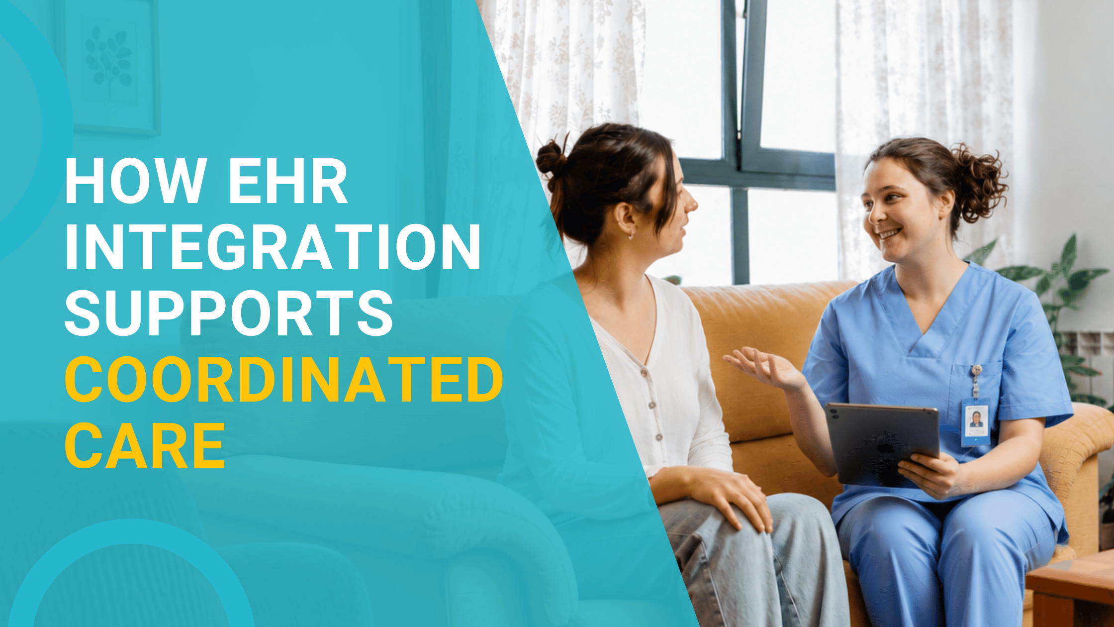 How EHR Integration Supports Coordinated Care