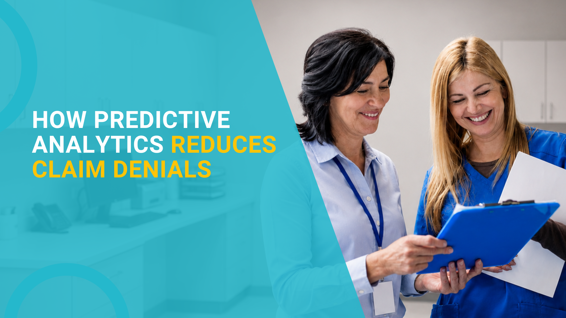 How Predictive Analytics Reduces Claim Denials