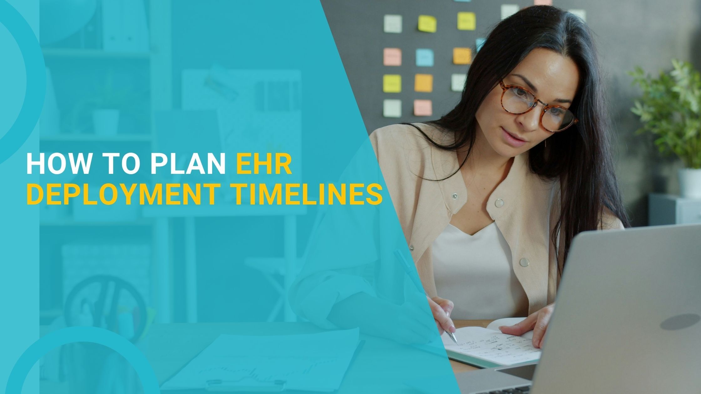 How to Plan EHR Deployment Timelines