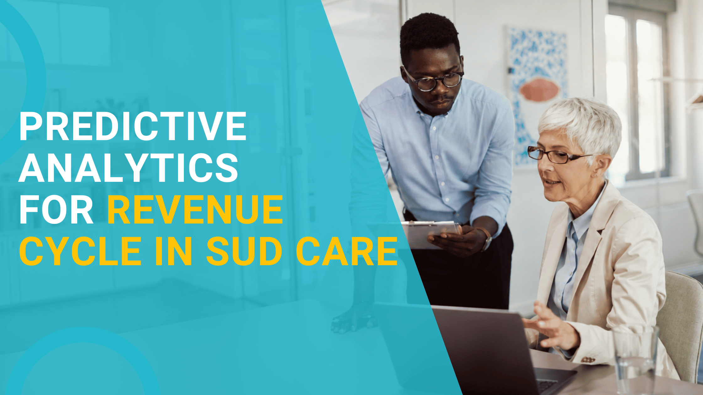 Predictive Analytics for Revenue Cycle in SUD Care