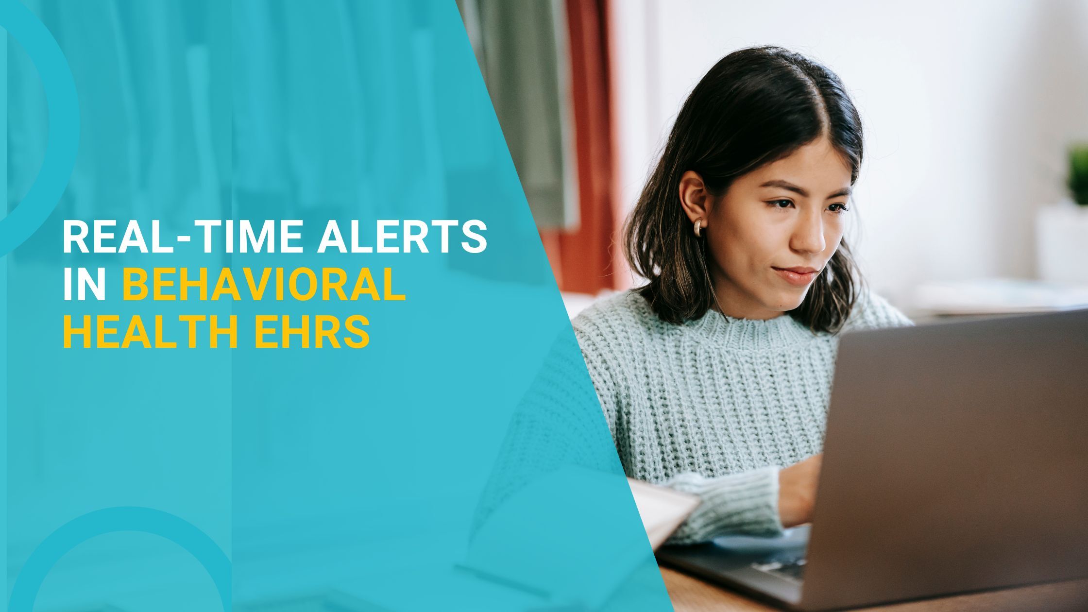 Real-Time Alerts in Behavioral Health EHRs