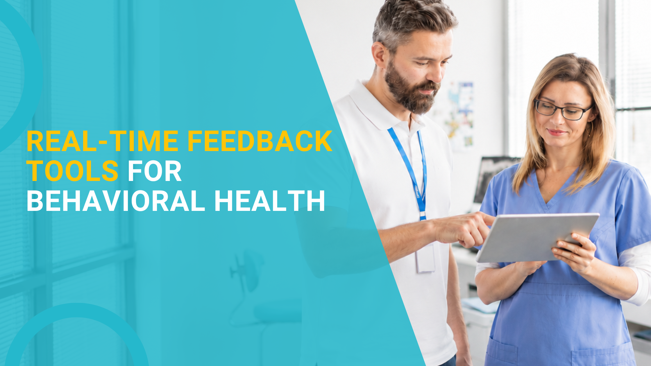 Real-Time Feedback Tools for Behavioral Health