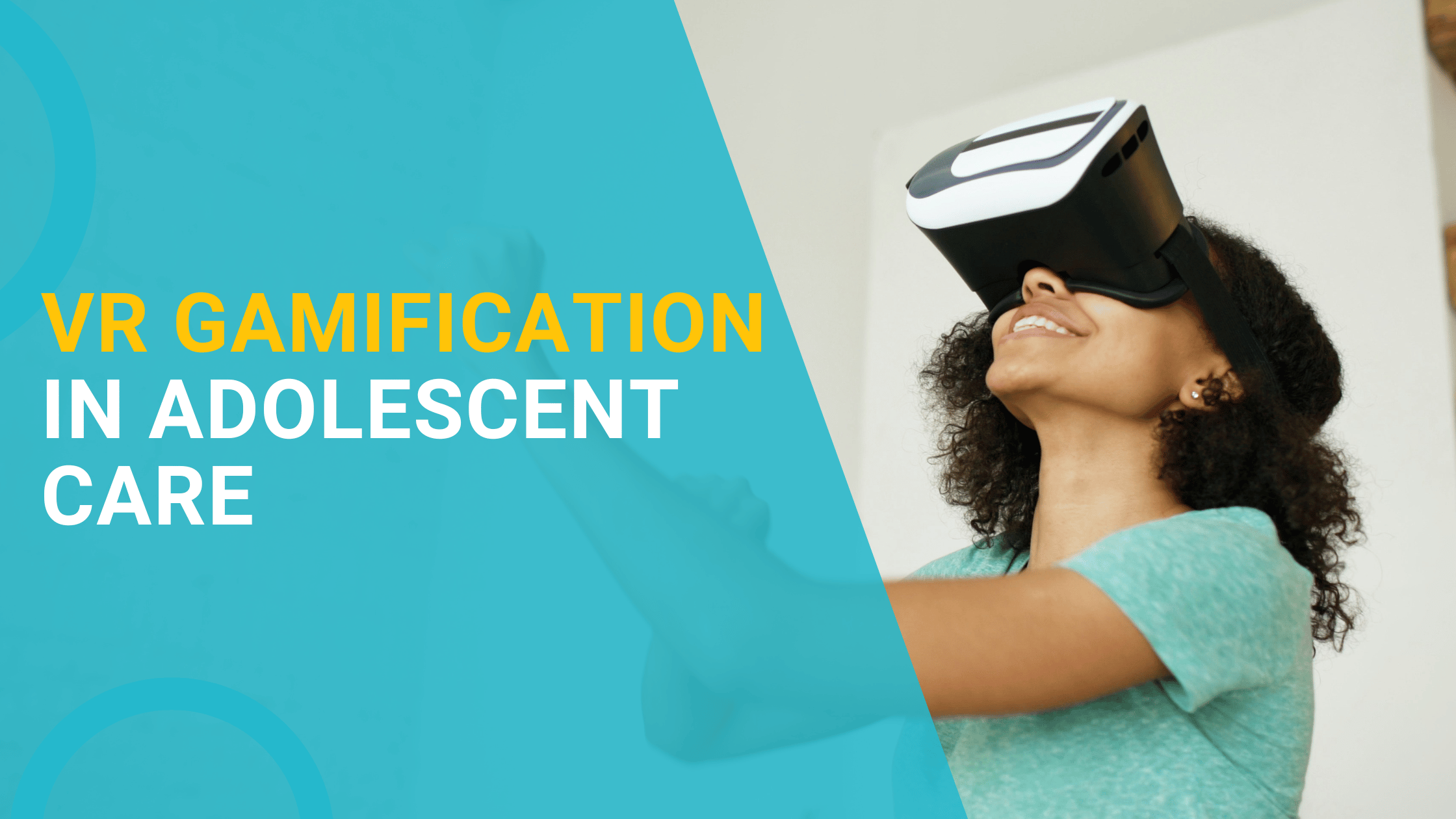 Guide: VR gamification in adolescent care